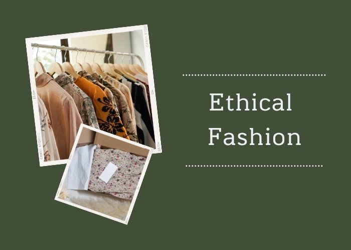 Ethical Fashion